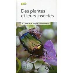 Des plantes et leurs insectes - Bruno Didier / Hervé Guyot