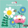 J'explore le jardin - Gwé