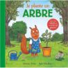 Je plante un arbre - William Petty / Axel Scheffler