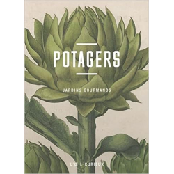 Potagers - Jardins gourmands - Luc Menapace