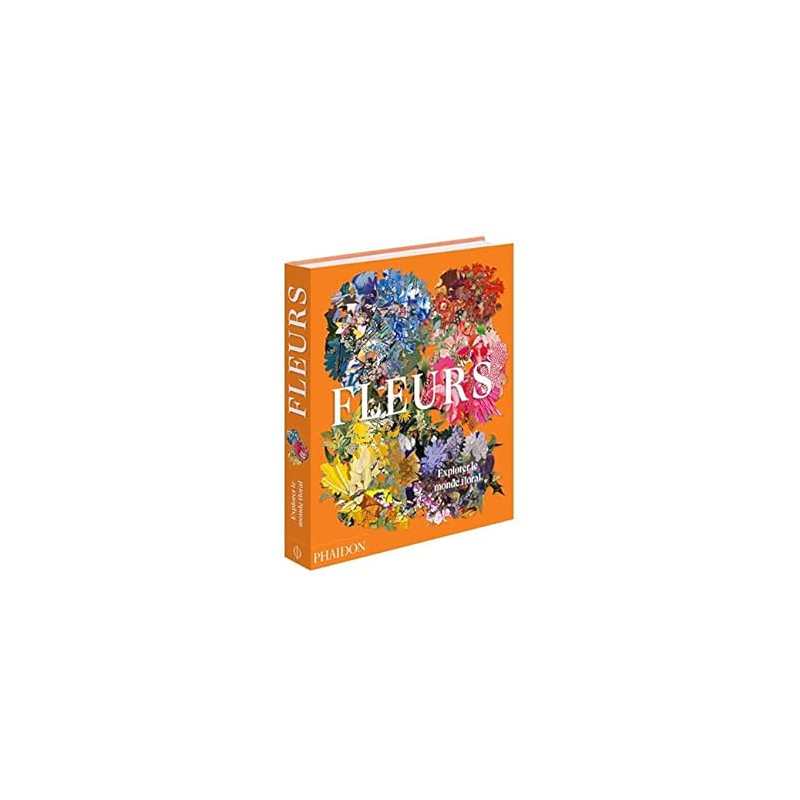 Fleurs: Explorer le monde floral - Shane Connolly