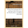 Coup d'oeil rétrospectif sur quelques faits historiques de l'horticulture versaillaise - Joseph-Adrien Le Roi