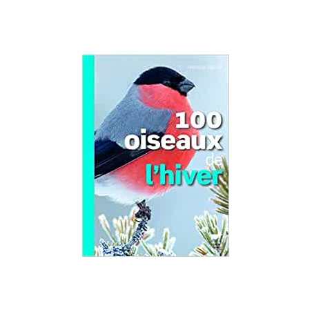 100 oiseaux de l'hiver - Frédéric Jiguet