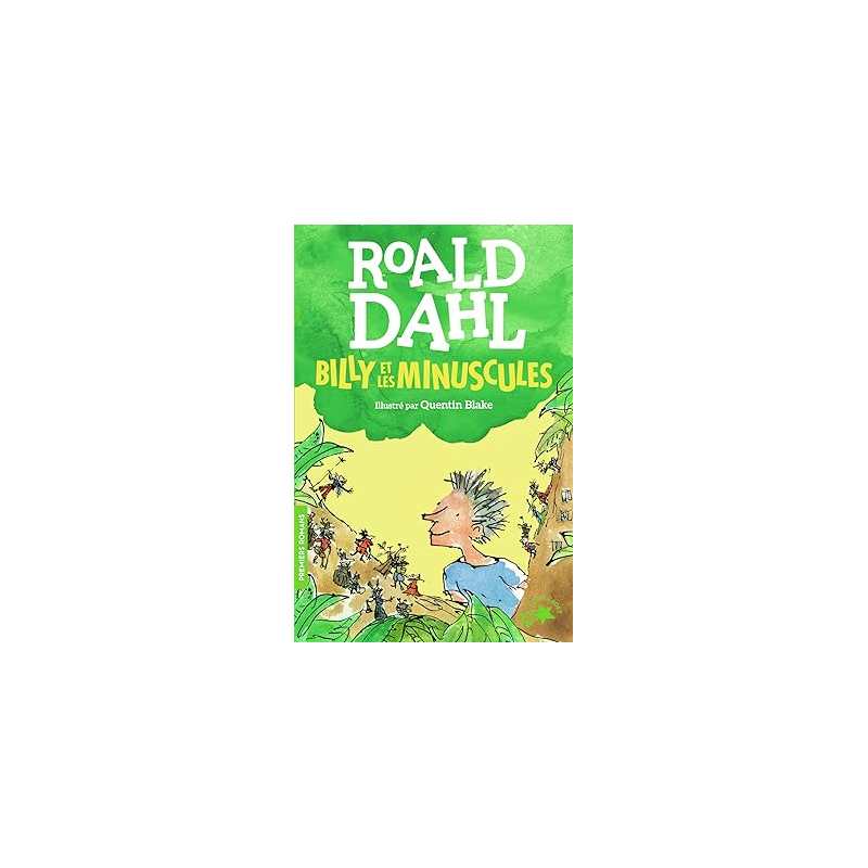 Billy et les minuscules - Roald Dahl