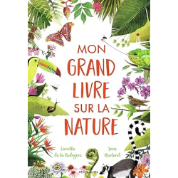 Mon grand livre sur la nature - Jane Newland