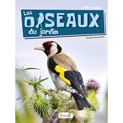 Les oiseaux du jardin - Christian Bouchardy