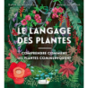 Le langage des plantes - Helena Harastova