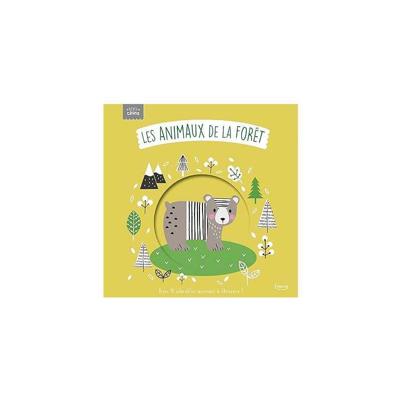 Les animaux de la forêt - Rachel Elliot