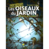 Les oiseaux du jardin: Révélations - Dominic Couzens