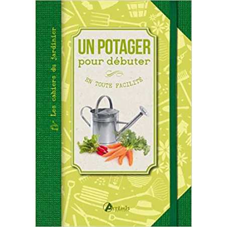 Un potager pour débuter - Gérard Sasias