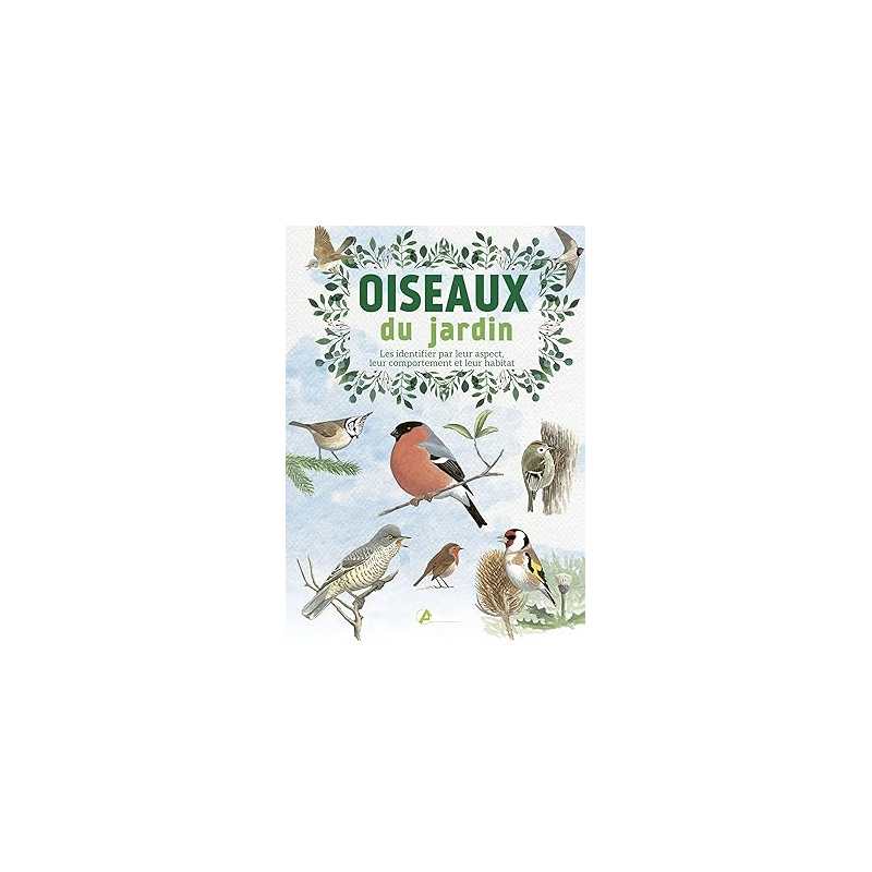 Oiseaux du jardin: les identifier par leur aspect