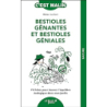 Bestioles gênantes et bestioles géniales: 75 fiches pour trouver l'équilibre écologique dans mon jardin - Blaise Leclerc