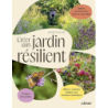 Créer son jardin résilient - Didier Willery