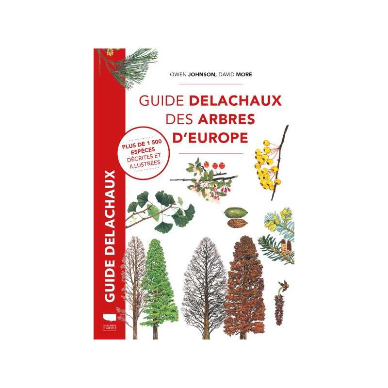 Guide Delachaux des arbres d'Europe - Owen Johnson