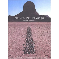 Nature, art, paysage - Gilles Tiberghien