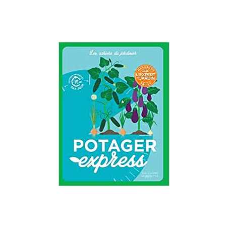 Potager express - Guillaume Marinette