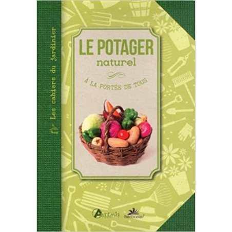 Le potager naturel - Guylaine Goulfier