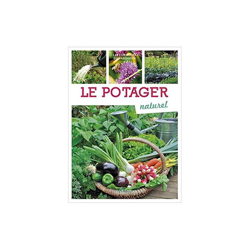 Le potager naturel - Guylaine Goulfier