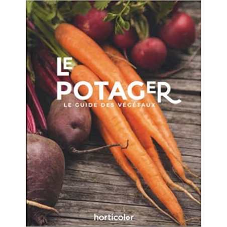 Le potager, le guide des végétaux - Guylaine Goulfier