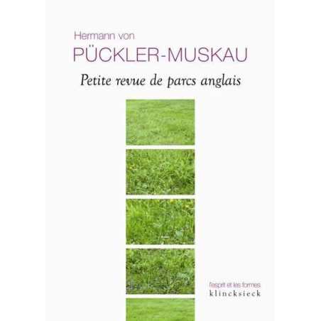 Petite revue de parcs anglais - Hermann von Pückler-Muskau