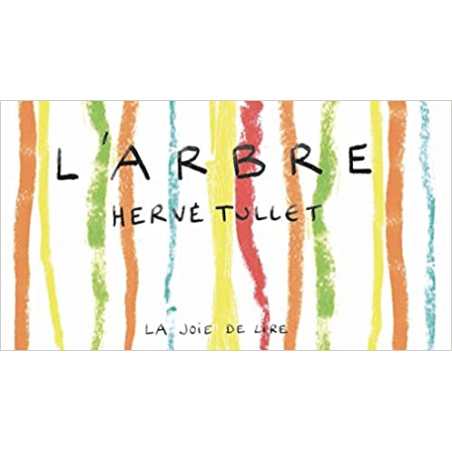 L'arbre - Hervé Tullet