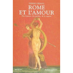 Rome et l'amour : Des femmes