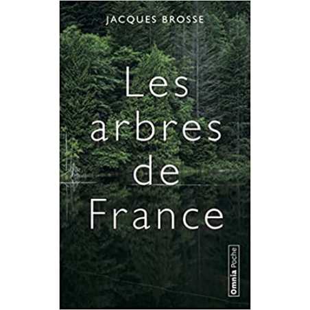 Les arbres de France - Jacques Brosse