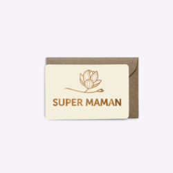 Mini-carte Super Maman - vanille - Les Éditions du Paon