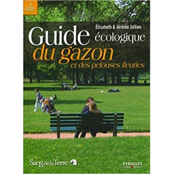Guide écologique du gazon et des pelouses fleuries - Jérôme Jullien