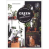 Green addiction - Justine Jeannin