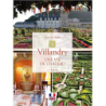 Villandry, une vie de château - Laurence Bulle