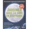 Jardiner avec la Lune en biodynamie 2023 - Laurent Dreyfus