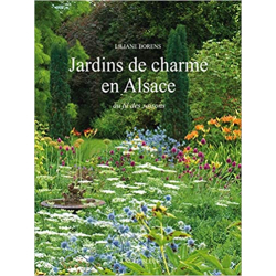 Jardins de charme en Alsace - Liliane Borens