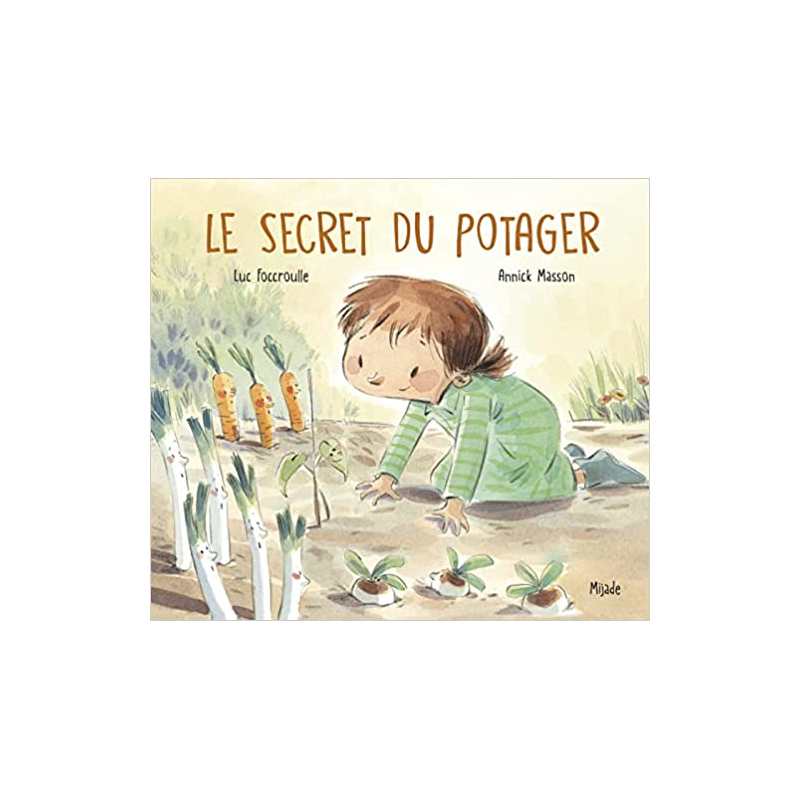 Secret du potager - Luc Foccroulle