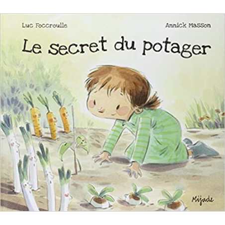 Secret du potager - Luc Foccroulle