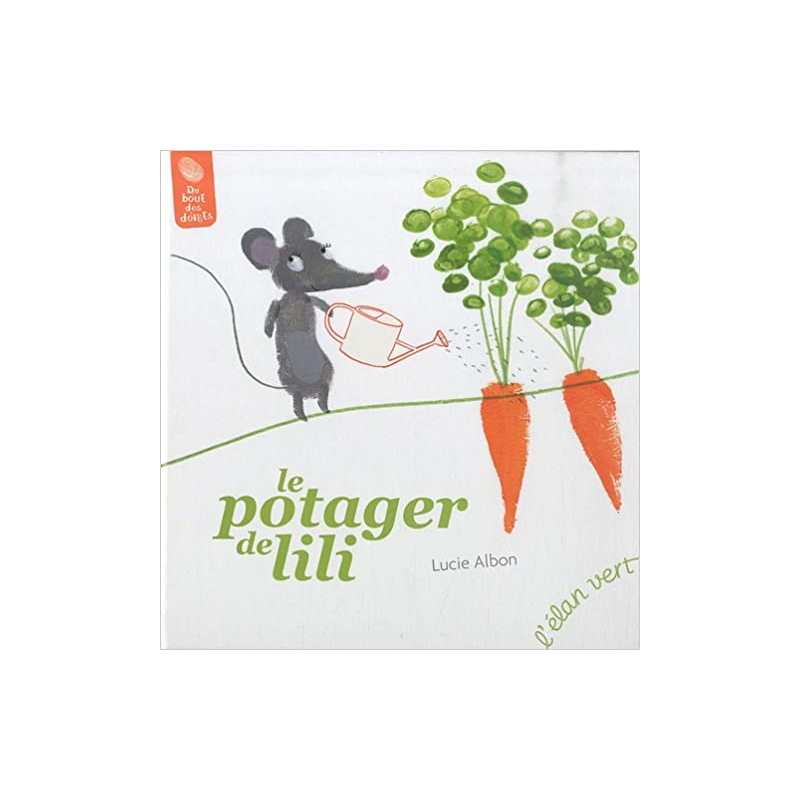 Le potager de Lili - Lucie Albon