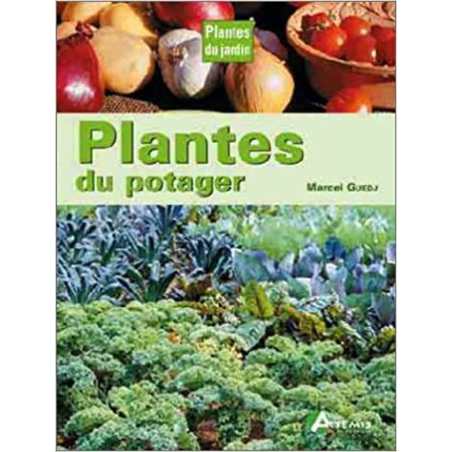 Plantes du potager - Marcel Guedj