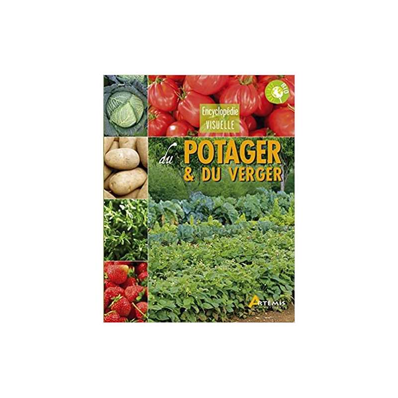 Encyclopédie visuelle du potager et du verger - Marcel Guedj / Gérard Sasias / Corinne Chesne