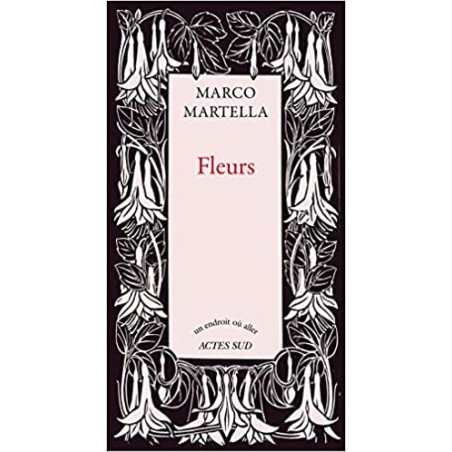 Fleurs - Marco Martella