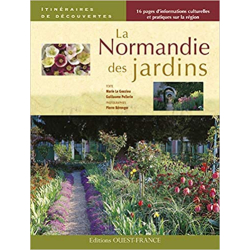 La Normandie des jardins - Marie Le Goaziou