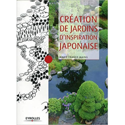 Création des jardins d'inspiration japonaise - Marie-France Mainil