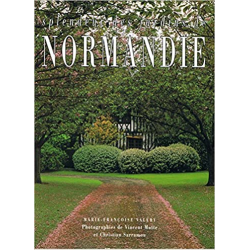 Splendeur des jardins de Normandie - Marie-France Valéry