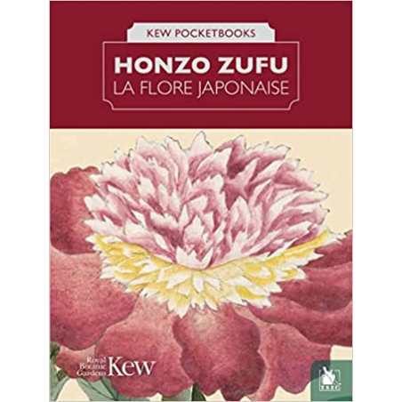 Honzo Zufu, la flore japonaise - Martyn Rix