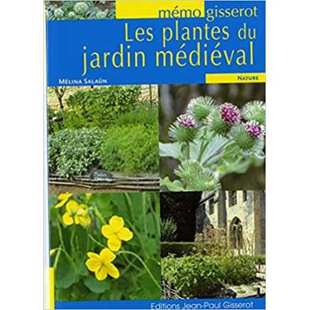 Plantes du jardin médiéval - Mémo - Mélina Salaün