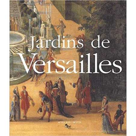 Jardins de Versailles - Michel Baridon