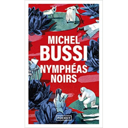 Nymphéas noirs - Michel Bussi