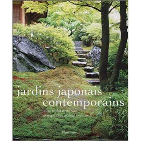 Jardins japonais contemporains - Michiko Rico Nosé