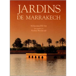 Jardins de Marrakech - Mohammed El Faïz
