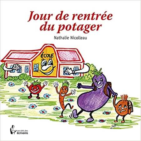 Jour de rentrée du potager - Nathalie Nicolleau