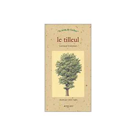 Le tilleul - Nathalie Tordjman